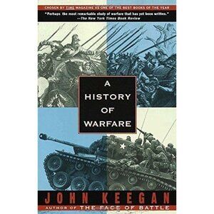 A History of Warfare By John Keegan